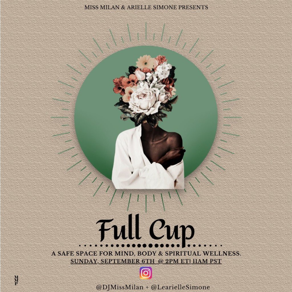 DJ Miss Milan & Arielle Simone Talk Environmental Wellness On The Latest Session Of ‘Full Cup’